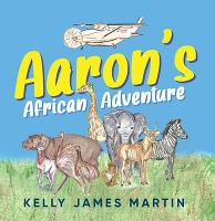 Aaron's African Adventure