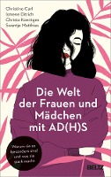 Die Welt der Frauen und Mädchen mit AD(H)S