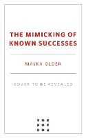 The Mimicking of Known Successes