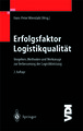 Erfolgsfaktor Logistikqualität