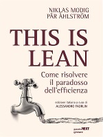 This is Lean. Come risolvere il paradosso dell'efficienza