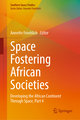 Space Fostering African Societies