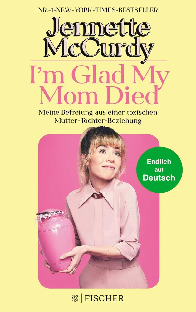 I'm Glad My Mom Died