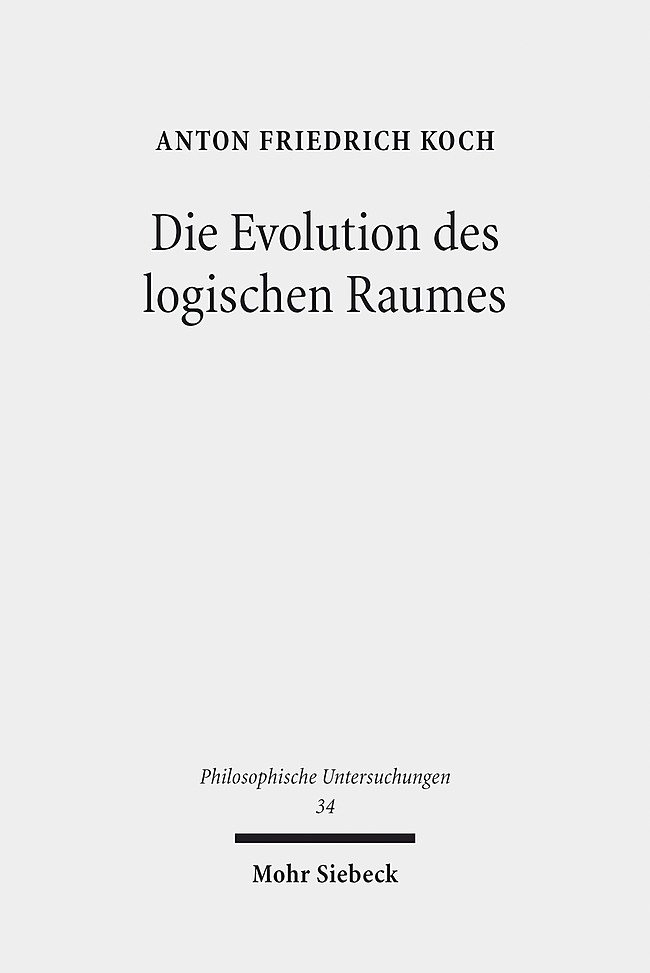 Die Evolution des logischen Raumes