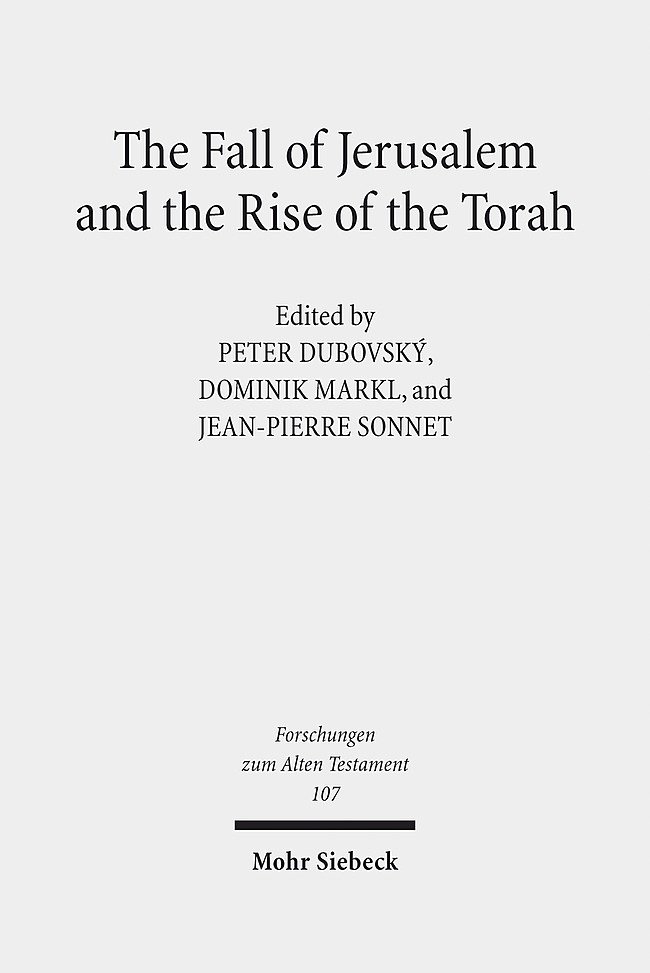 The Fall of Jerusalem and the Rise of the Torah