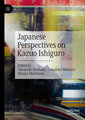 Japanese Perspectives on Kazuo Ishiguro