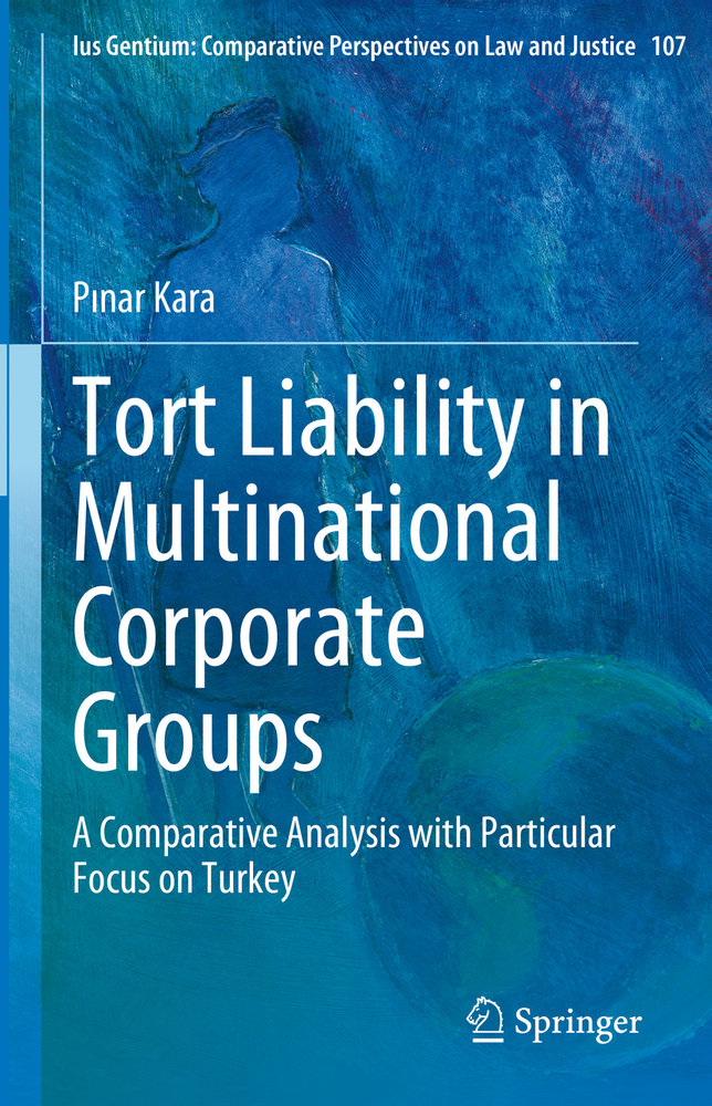 Tort Liability in Multinational Corporate Groups