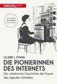 Die Pionierinnen des Internets