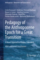 Pedagogy of the Anthropocene Epoch for a Great Transition