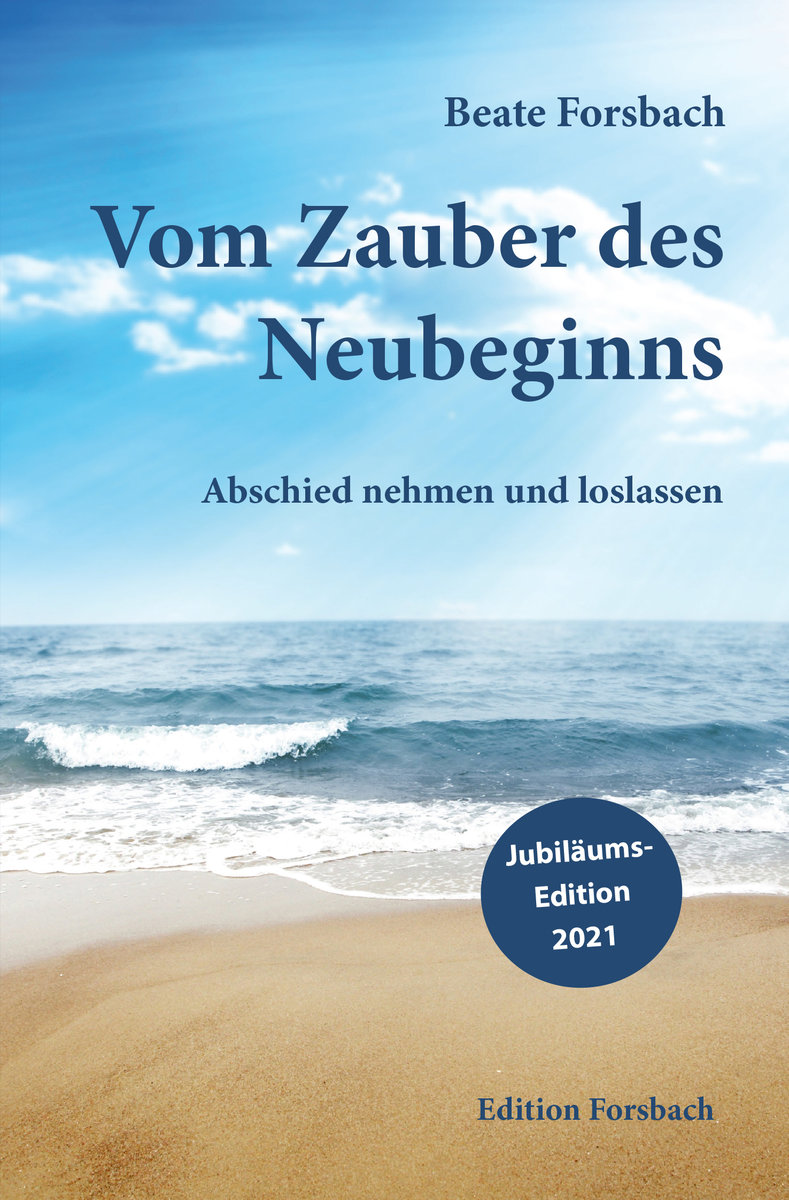 Vom Zauber des Neubeginns