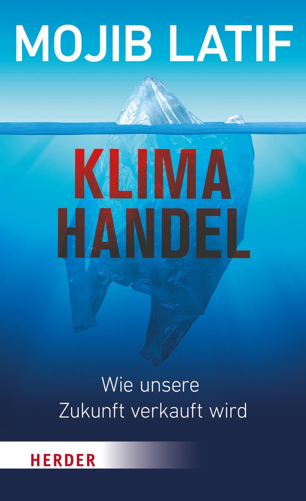 Klimahandel - Wie unsere Zukunft verkauft wird