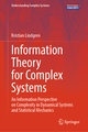 Information Theory for Complex Systems