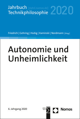 Autonomie und Unheimlichkeit