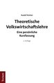 Theoretische Volkswirtschaftslehre