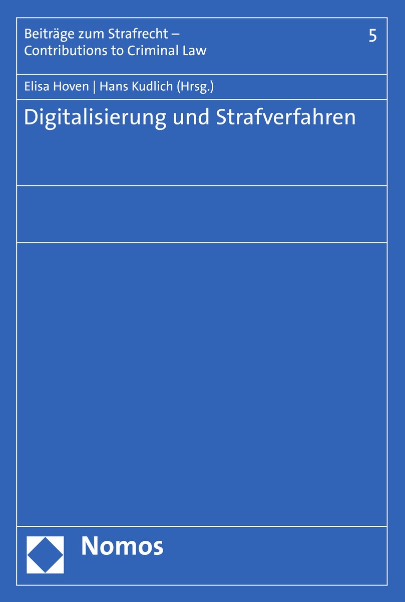 Digitalisierung und Strafverfahren