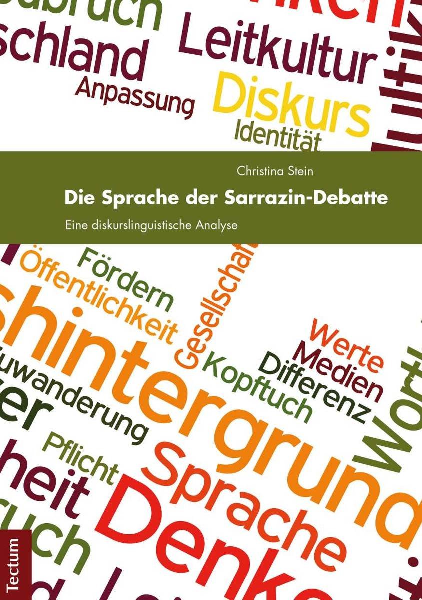 Die Sprache der Sarrazin-Debatte