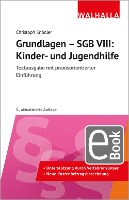 Grundlagen - SGB VIII: Kinder- und Jugendhilfe