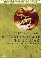 RÜCKKEHR NACH PELLUCIDAR - Zweiter Roman der PELLUCIDAR-Serie