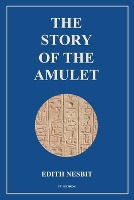 The Story of the Amulet