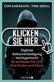 Klicken Sie hier - Digitale Selbstverteidigung leichtgemacht