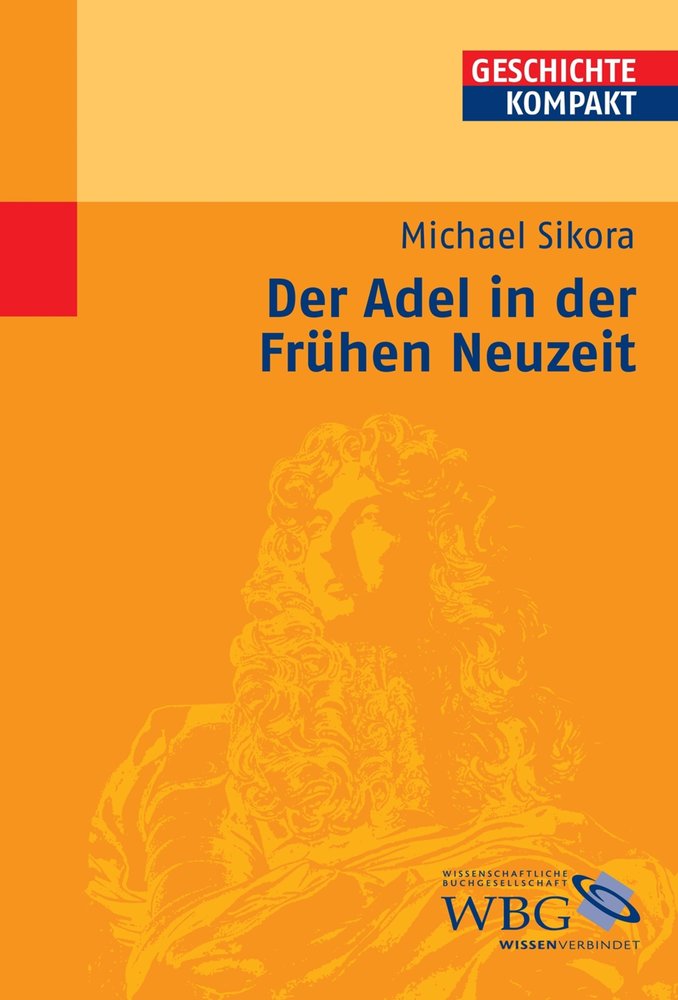 Der Adel in der Frühen Neuzeit