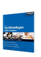 Sanitäranlagen selbst reparieren