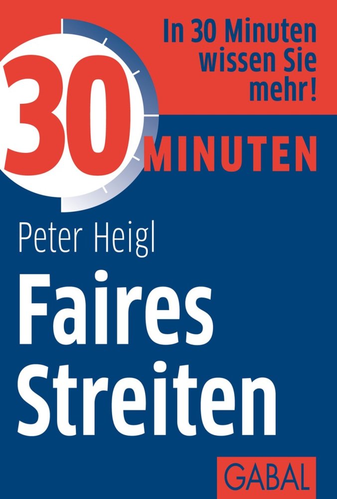 30 Minuten Faires Streiten