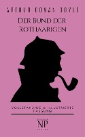 Sherlock Holmes - Der Bund der Rothaarigen und andere Detektivgeschichten