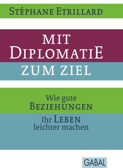 Mit Diplomatie zum Ziel