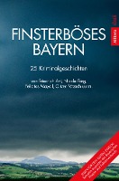 Finsterböses Bayern