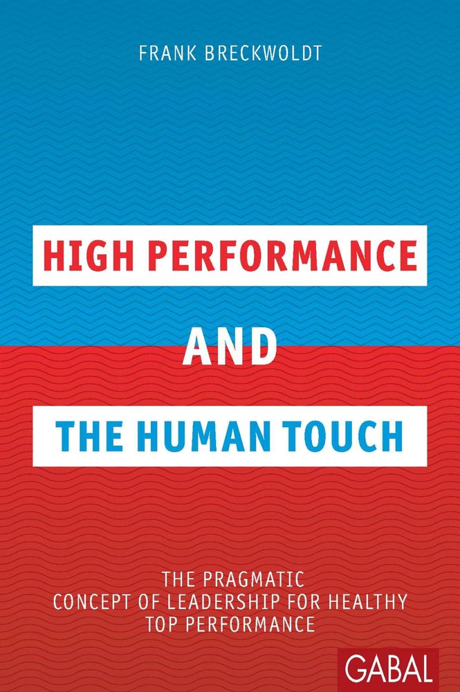 High Performance and the Human Touch