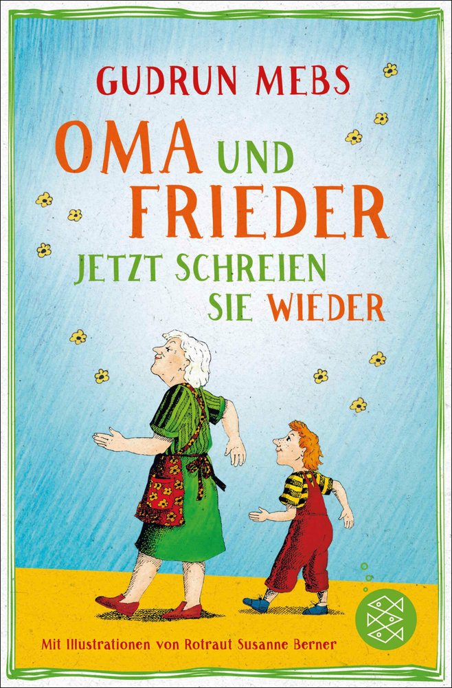 Oma und Frieder - Jetzt schreien sie wieder