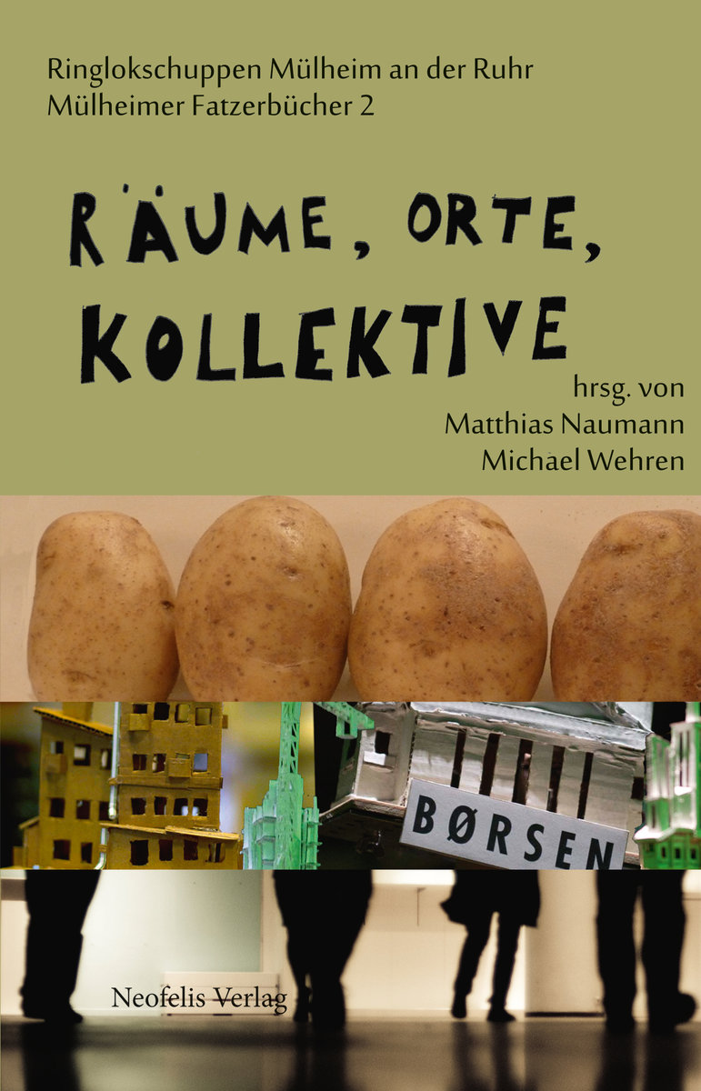 Räume, Orte, Kollektive