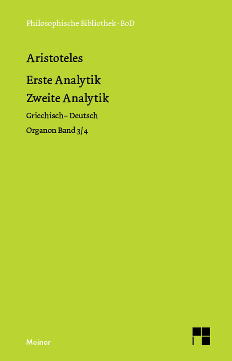 Erste Analytik. Zweite Analytik