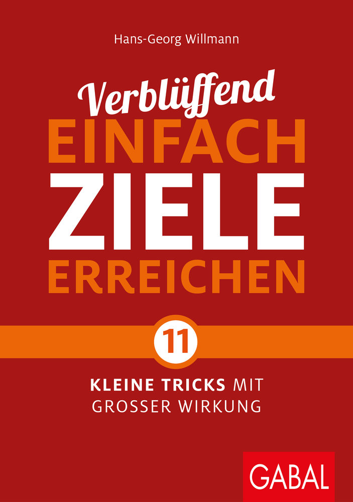 Verblüffend einfach Ziele erreichen