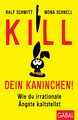 Kill dein Kaninchen!