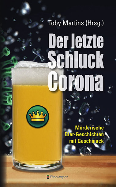 Der letzte Schluck Corona