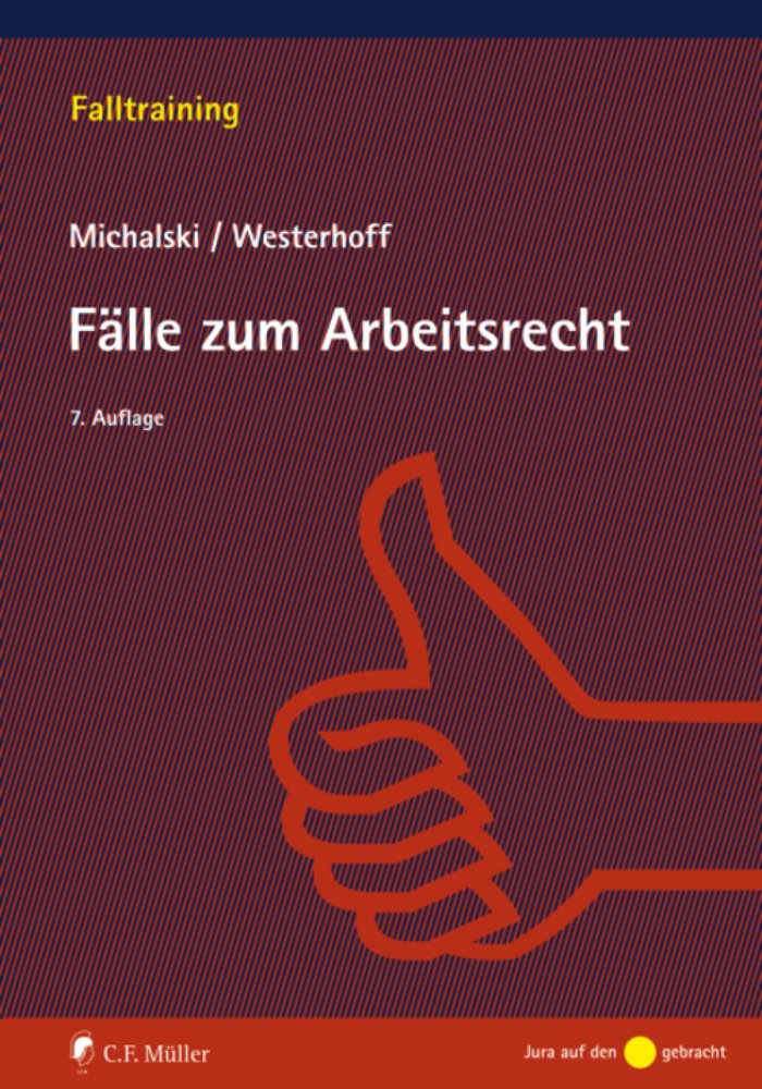 Übungen und Fälle zum Arbeitsrecht