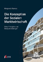 Die Konzeption der Sozialen Marktwirtschaft