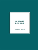 La mort de Philæ