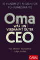 Oma wär ein verdammt guter CEO