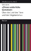 »Dieses widerliche Gemetzel«. Über das Leid der Tiere und den Vegetarismus