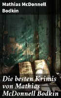 Die besten Krimis von Mathias McDonnell Bodkin