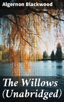 The Willows (Unabridged)