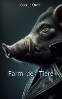 Farm der Tiere