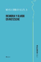 La memoria y el olvido en Nietzsche