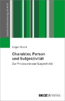 Charakter, Person und Subjektivität