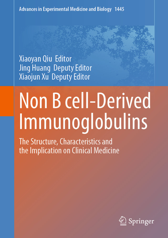 Non B cell-Derived Immunoglobulins