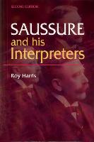 Saussure and his Interpreters