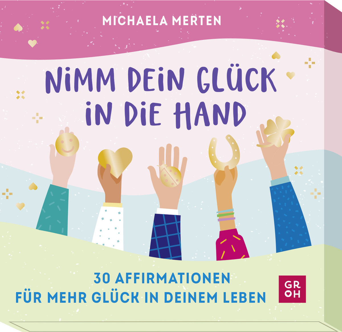 Nimm dein Glück in die Hand